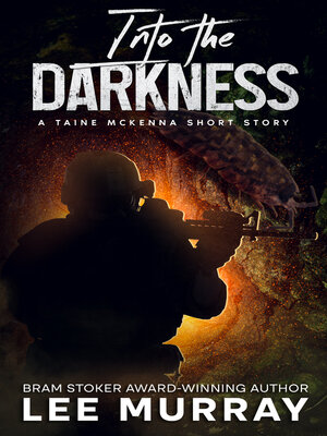 cover image of Into the Darkness